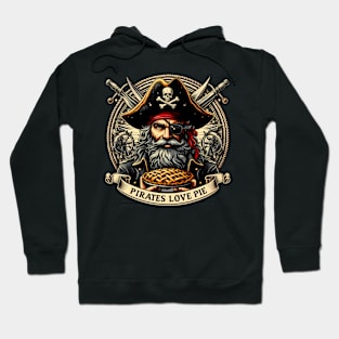 Pirates Love Pie Hoodie